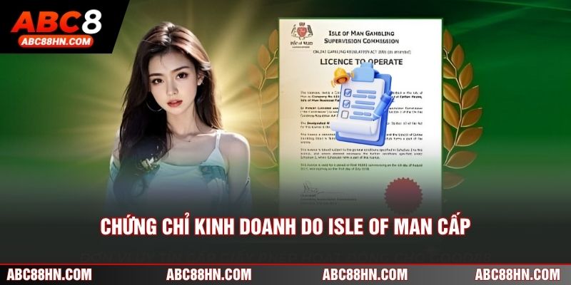 Chứng chỉ kinh doanh do Isle of Man cấp