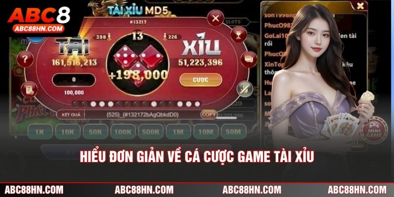 Hiểu đơn giản về cá cược game Tài Xỉu