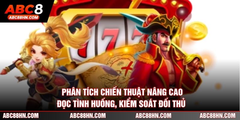 Phân tích chiến thuật nâng cao, đọc tình huống, kiểm soát đối thủ